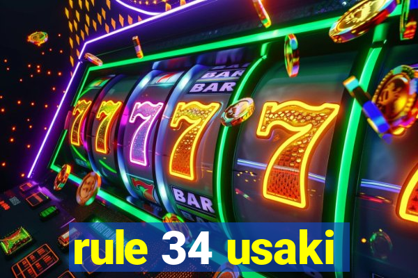 rule 34 usaki